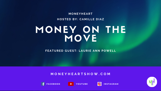 Money on the Move - Laurie Ann Powell - Episode 054