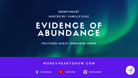 Evidence of Abundance - Merianne Drew - Episode 071