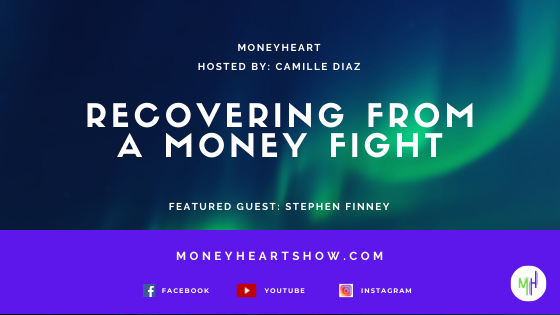 Recovering from a Money Fight - Stephen Finney - Episode 082