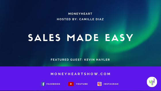 Sales Made Easy - Kevin Hayler - Episode 089