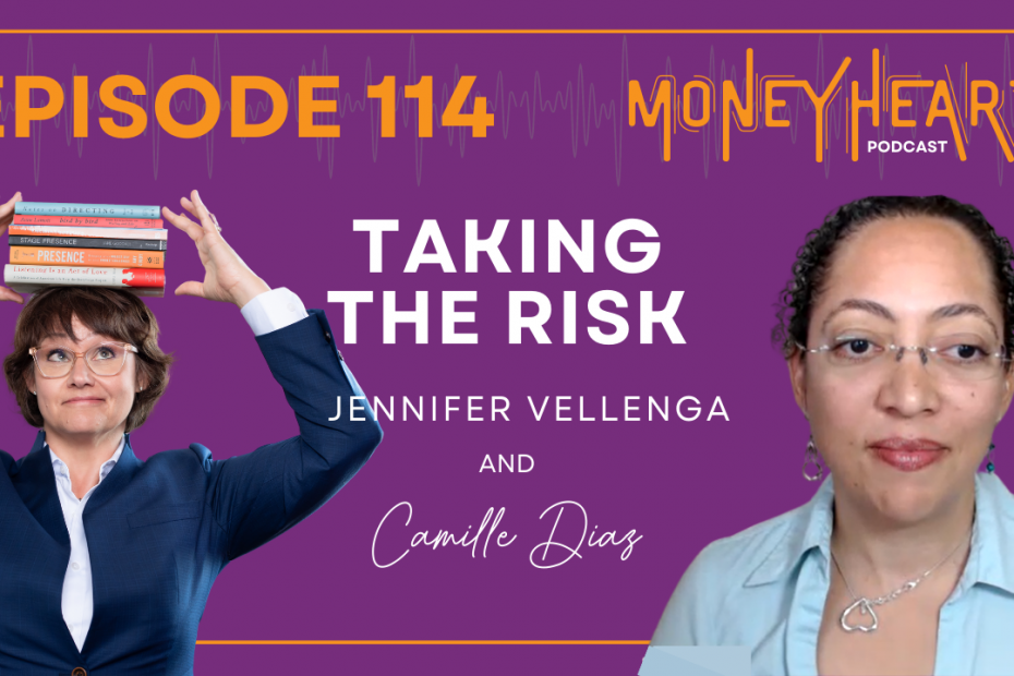 Taking the Risk - Jennifer Vellenga - Episode 114
